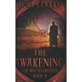 thumbnail image 1 of Pre-Owned The Awakening: 3 (The Way to Freedom Series) Paperback, 1 of 1