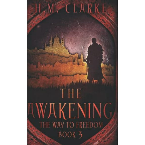 Pre-Owned The Awakening: 3 (The Way to Freedom Series) Paperback