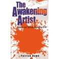 thumbnail image 1 of The Awakening Artist: Madness and Spiritual Awakening in Art, (Paperback), 1 of 1