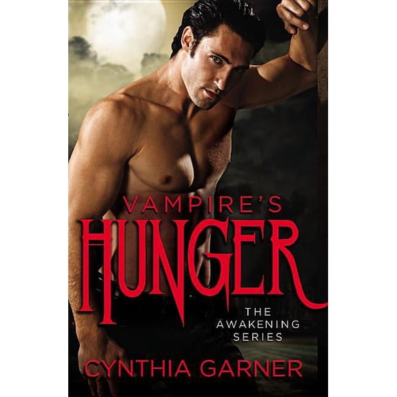 The Awakening Series: Vampire's Hunger (Series #1) (Paperback)