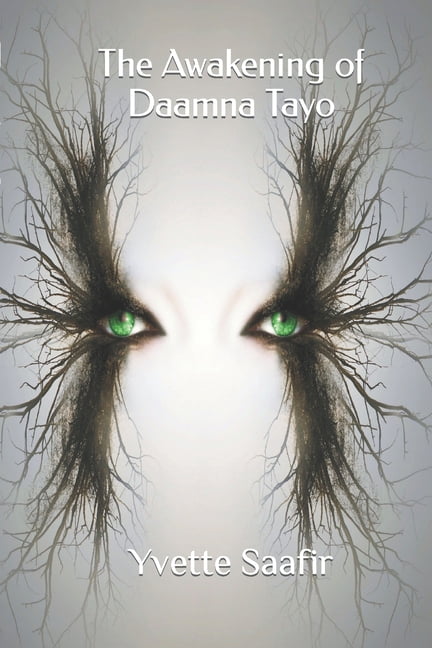 The Awakening of Daamna Tayo, (Paperback)