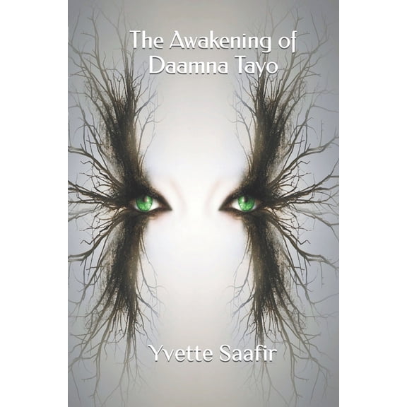 The Awakening of Daamna Tayo, (Paperback)