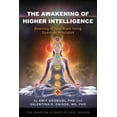 thumbnail image 1 of The Awakening of Higher Intelligence: Rewiring Your Brain Using Quantum Principles, (Paperback), 1 of 1