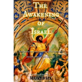 The Awakening of Israel: Revealing the true descendants of the bible & shining light on the darkness, (Paperback)