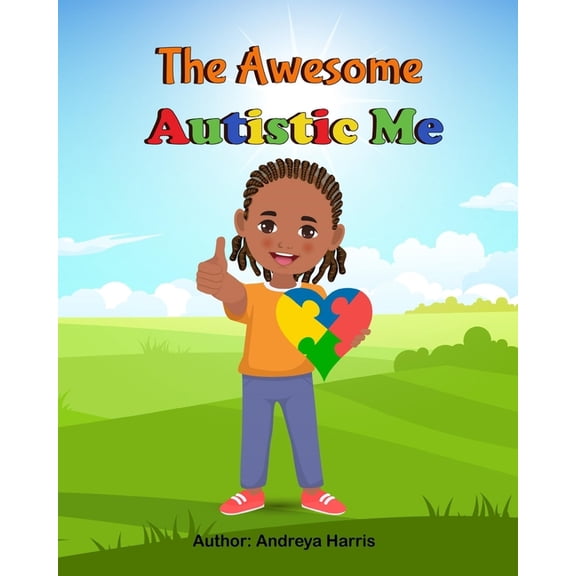 The Awesome Autistic Me, (Paperback)