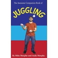 thumbnail image 1 of The Awesome Companion Book of Juggling, (Hardcover), 1 of 1