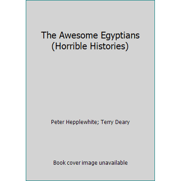 Pre-Owned The Awesome Egyptians (Paperback) 0590738925 9780590738927