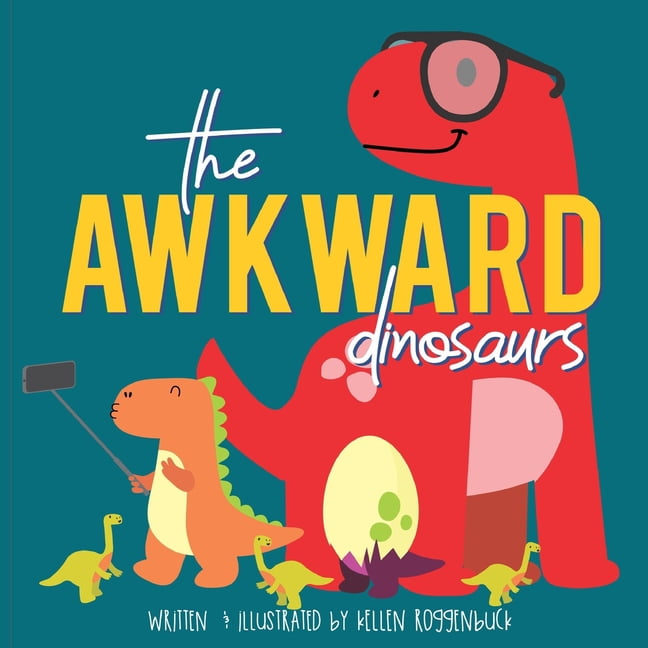 The Awkward Dinosaurs, (Paperback)