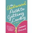 thumbnail image 1 of Pre-Owned The Awkward Path to Getting Lucky (Paperback) 0778330850 9780778330851, 1 of 1