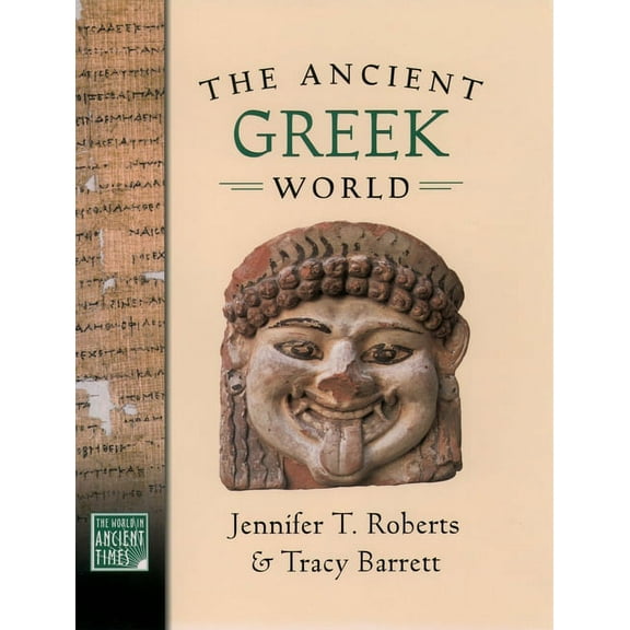 The ^Aworld in Ancient Times The Ancient Greek World, (Hardcover)