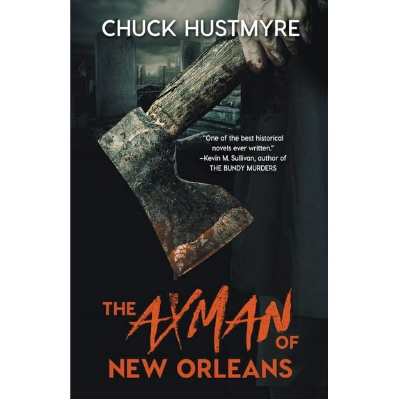 The Axman of New Orleans, (Paperback)