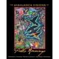 thumbnail image 1 of The Ayahuasca Visions of Pablo Amaringo, (Hardcover), 1 of 1