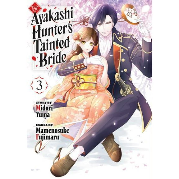 The Ayakashi Hunter's Tainted Bride 3