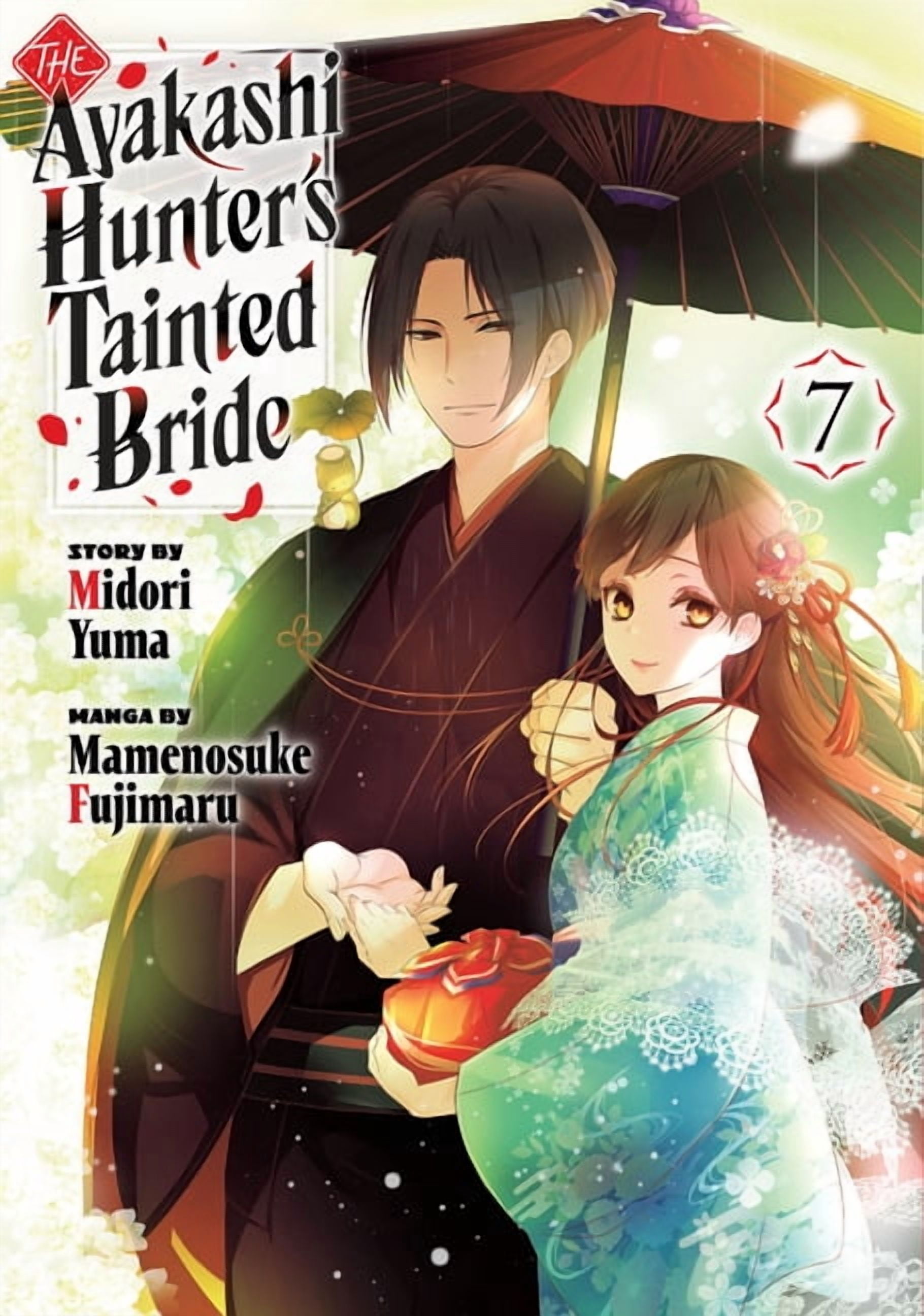 The Ayakashi Hunter's Tainted Bride The Ayakashi Hunter's Tainted Bride 7, (Paperback)