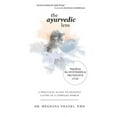 thumbnail image 1 of The Ayurvedic Lens : Magnifying the Mysteries & Abundance of Life (Paperback), 1 of 1