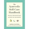 PreOwned The Ayurvedic SelfCare Handbook Holistic Healing Rituals