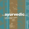 thumbnail image 1 of Pre-Owned The Ayurvedic Year (Hardcover) 1580174442 9781580174442, 1 of 1