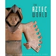 thumbnail image 1 of Pre-Owned The Aztec World (Hardcover) 9780810972780, 1 of 1