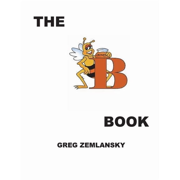 The B Book, (Paperback)