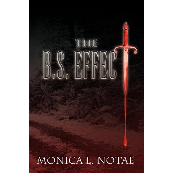 The B.S. Effect (Paperback)