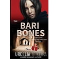 thumbnail image 1 of Pre-Owned The BARI BONES: An Alex Hunt Adventure Thriller: 5 (Alex Hunt Adventure Thrillers) Paperback, 1 of 1