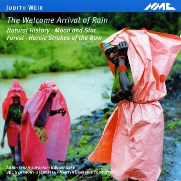 The BBC Symphony Orchestra - Judith Weir: the Welcome Arrival of Rain Natural History Moon and Star - Music & Performance - CD