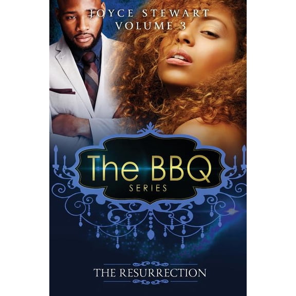 The BBQ The BBQ: The Resurrection, Book 3, (Paperback)