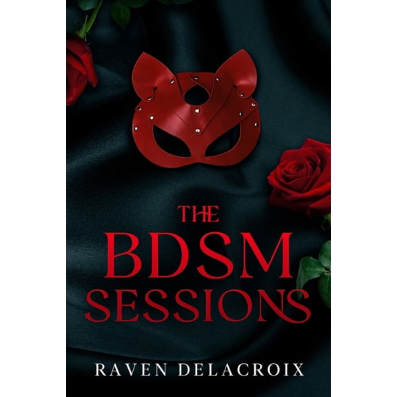 The BDSM Sessions, (Paperback)