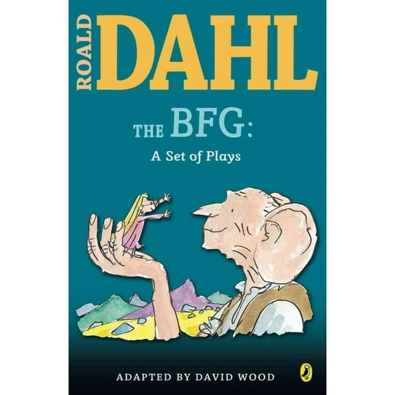 The BFG: A Set of Plays: A Set of Plays, (Paperback)