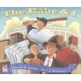 thumbnail image 1 of Pre-Owned The Babe & I (Paperback) 0152050264 9780152050269, 1 of 1