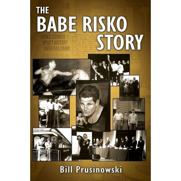 The Babe Risko Story, (Paperback)
