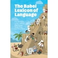 thumbnail image 1 of The Babel Lexicon of Language, (Paperback), 1 of 1