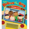 thumbnail image 1 of Pre-Owned The Babies on the Bus (Board book) 0805097791 9780805097795, 1 of 1