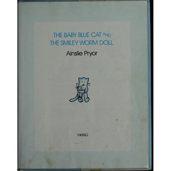 Pre-Owned The Baby Blue Cat and the Smiley Worm Doll (Hardcover) 0670835315 9780670835317