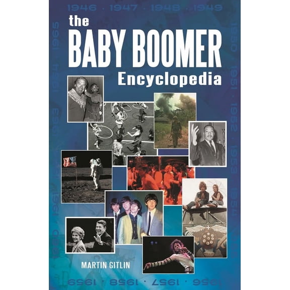 The Baby Boomer Encyclopedia, (Hardcover)