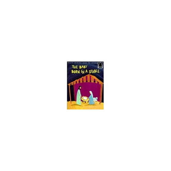Pre-Owned Baby Born in a Stable (Arch Books) Paperback