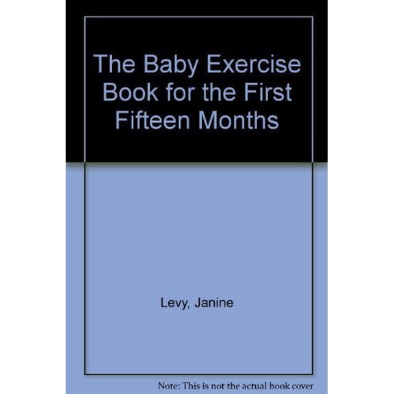 Pre-Owned The Baby Exercise Book (Paperback) 0394731220 9780394731223