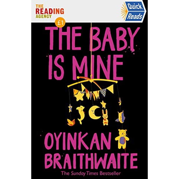 Pre-Owned The Baby Is Mine: Quick Reads (Paperback) 183895256X 9781838952563