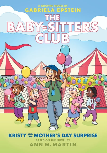 Baby-Sitters Club Graphix Kristy and the Mother's Day Surprise: A Graphic Novel (the Baby-Sitters Club #20): Volume 20, (Hardcover)