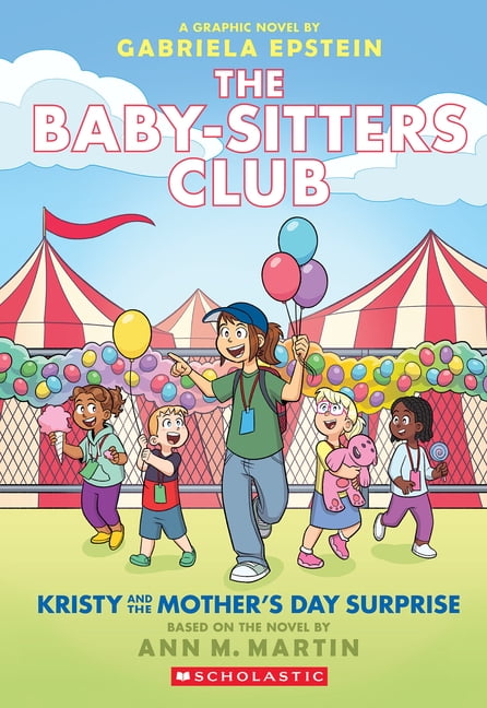 Baby-Sitters Club Graphix Kristy and the Mother's Day Surprise: A Graphic Novel (the Baby-Sitters Club #20): Volume 20, (Paperback)