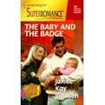 thumbnail image 1 of Pre-Owned The Baby and the Badge: Patton's Daughters (Mass Market Paperback) 0373708602 9780373708604, 1 of 1