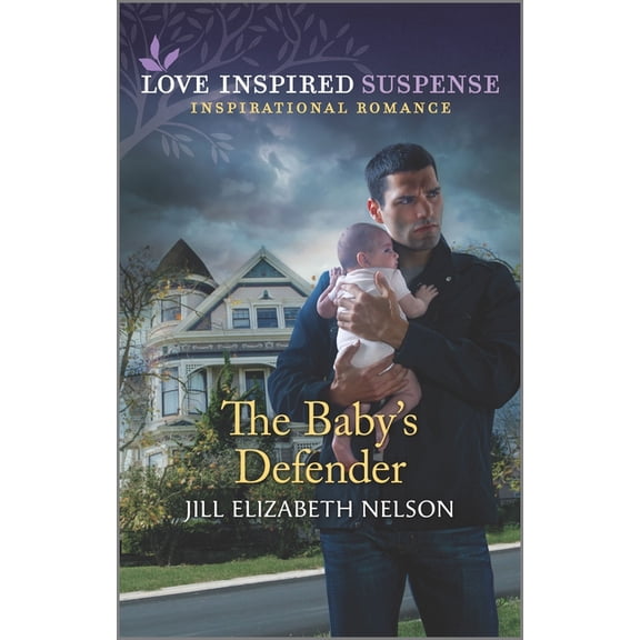 The Baby's Defender (Paperback) by Jill Elizabeth Nelson