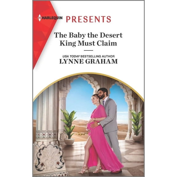 The Baby the Desert King Must Claim (Paperback)