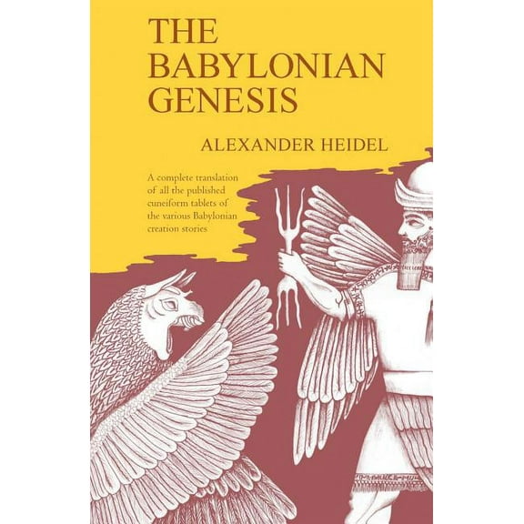 The Babylonian Genesis : The Story of the Creation (Edition 2) (Paperback)
