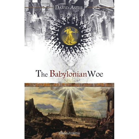 The Babylonian Woe, (Paperback)