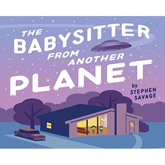 Pre-Owned The Babysitter from Another Planet (Hardcover) 0823441474 9780823441471