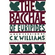 The Bacchae of Euripides Paperback