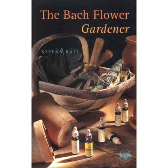 Pre-Owned The Bach Flower Gardener (Paperback) 0852073291 9780852073292