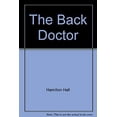 thumbnail image 1 of Pre-Owned The Back Doctor (Paperback) 9780770420161, 1 of 1