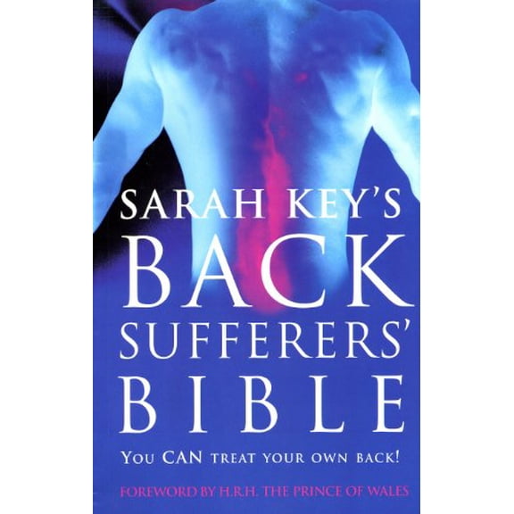Pre-Owned The Back Sufferer's Bible Sarah Key (Paperback)